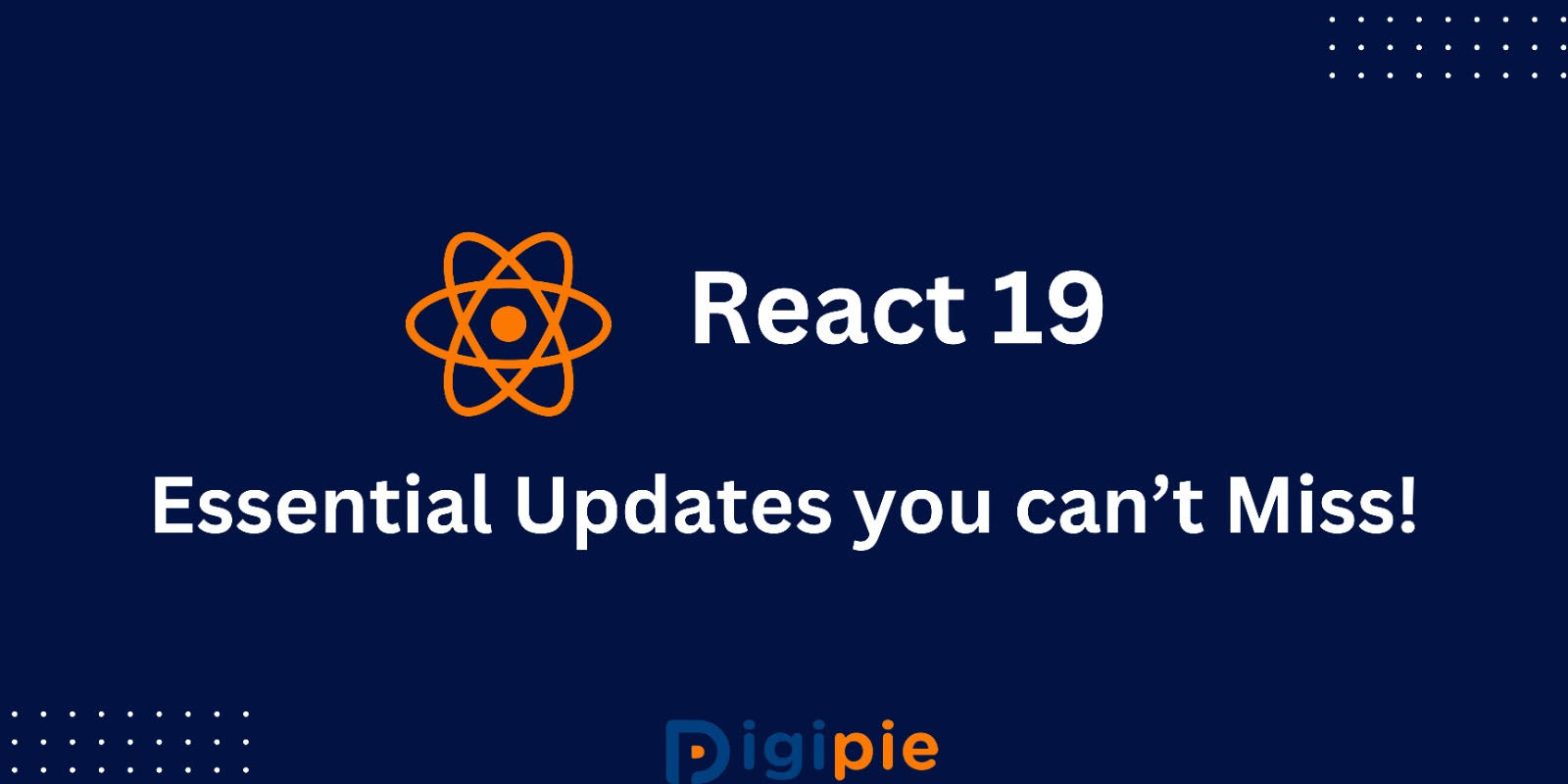 Exploring the Advancements of React 19 with its Own Compiler