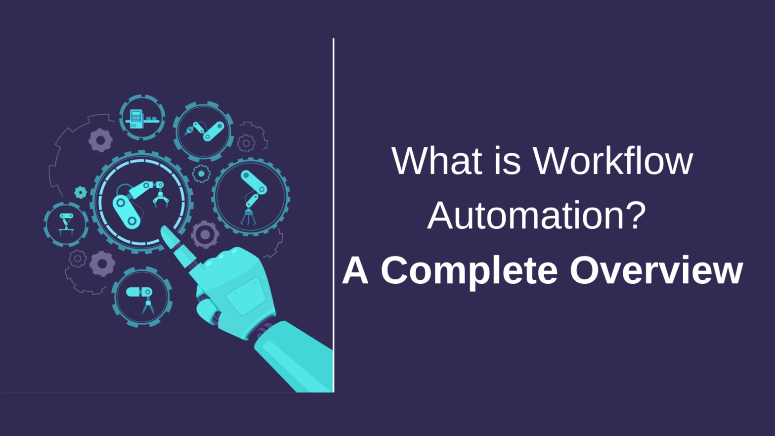 What is Workflow Automation